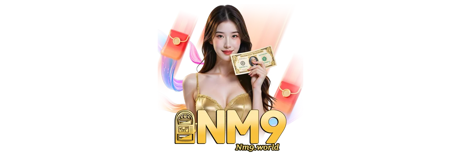 NM9สล็อต